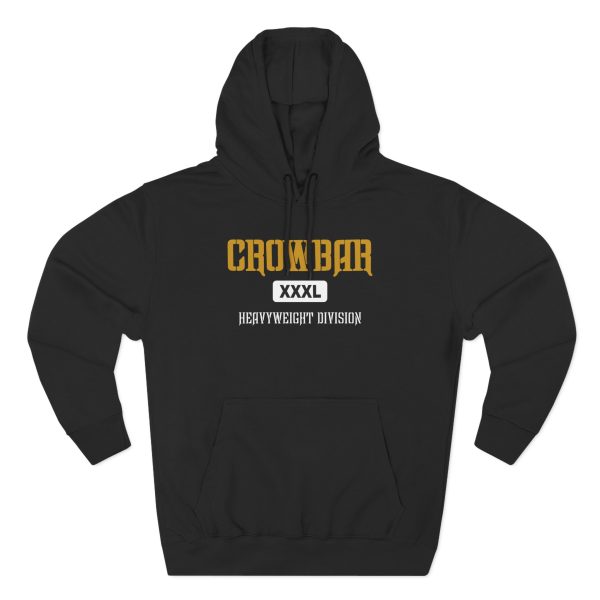 Crowbar Hwd / All I Had Three-panel Fleece Hoodie